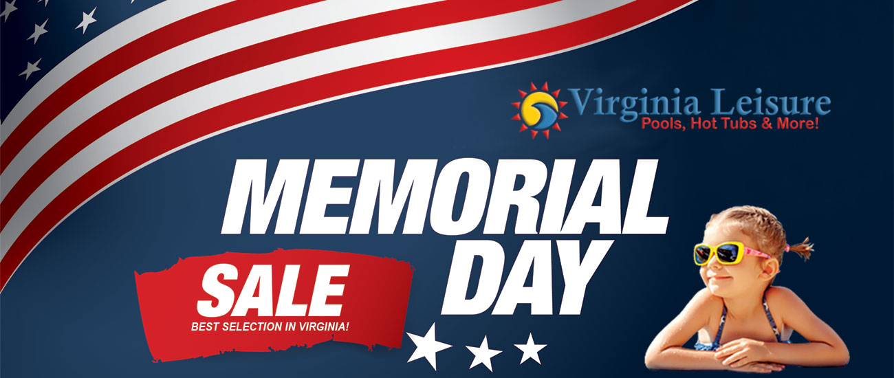 Memorial Day Sale Virginia Leisure Hot Tubs